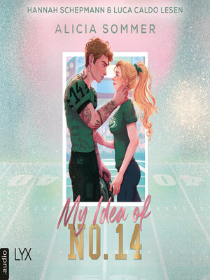 cover image of My Idea of No. 14--L.A. Vipers, Teil 1 (Ungekürzt)
